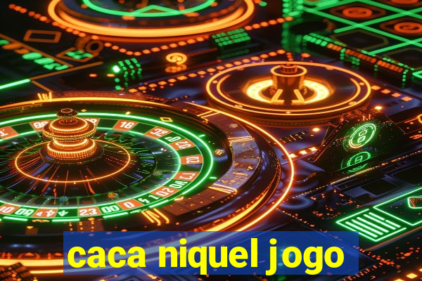 caca niquel jogo